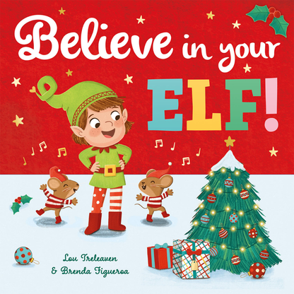 Believe in Your ELF Christmas picture book for preschool