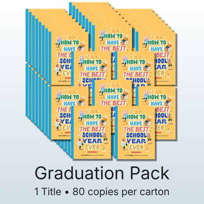 How to Have the Best School Year Ever - 10 Book Graduation Pack