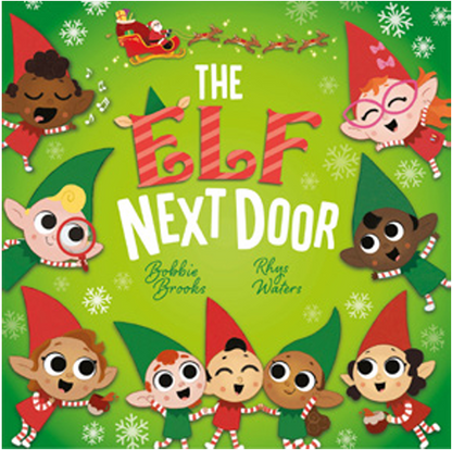 The Elf Next Door Christmas picture book for early learning