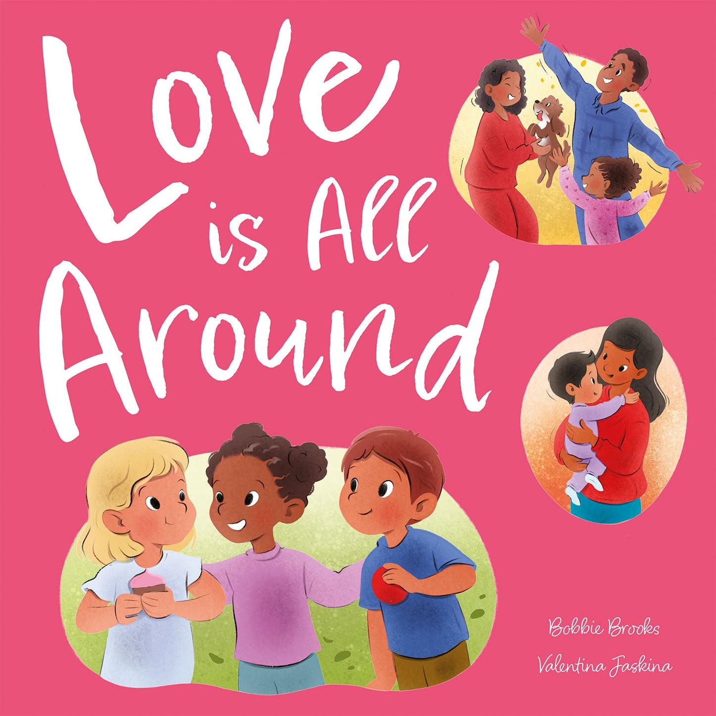 Love is All Around picture book
