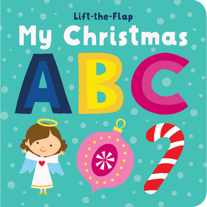 My Christmas ABC lift-the-flap board book