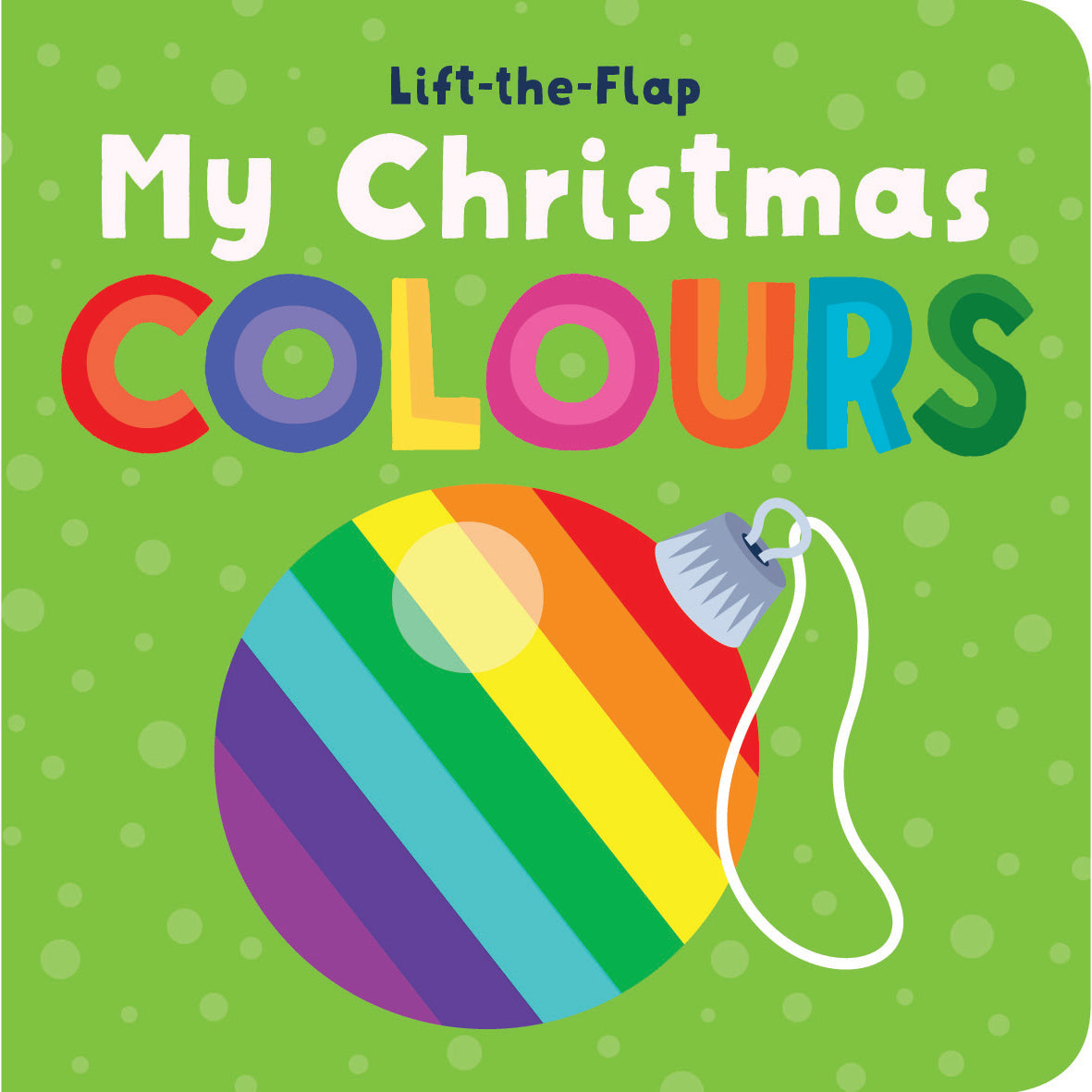 My Christmas Colours lift-the-flap board book