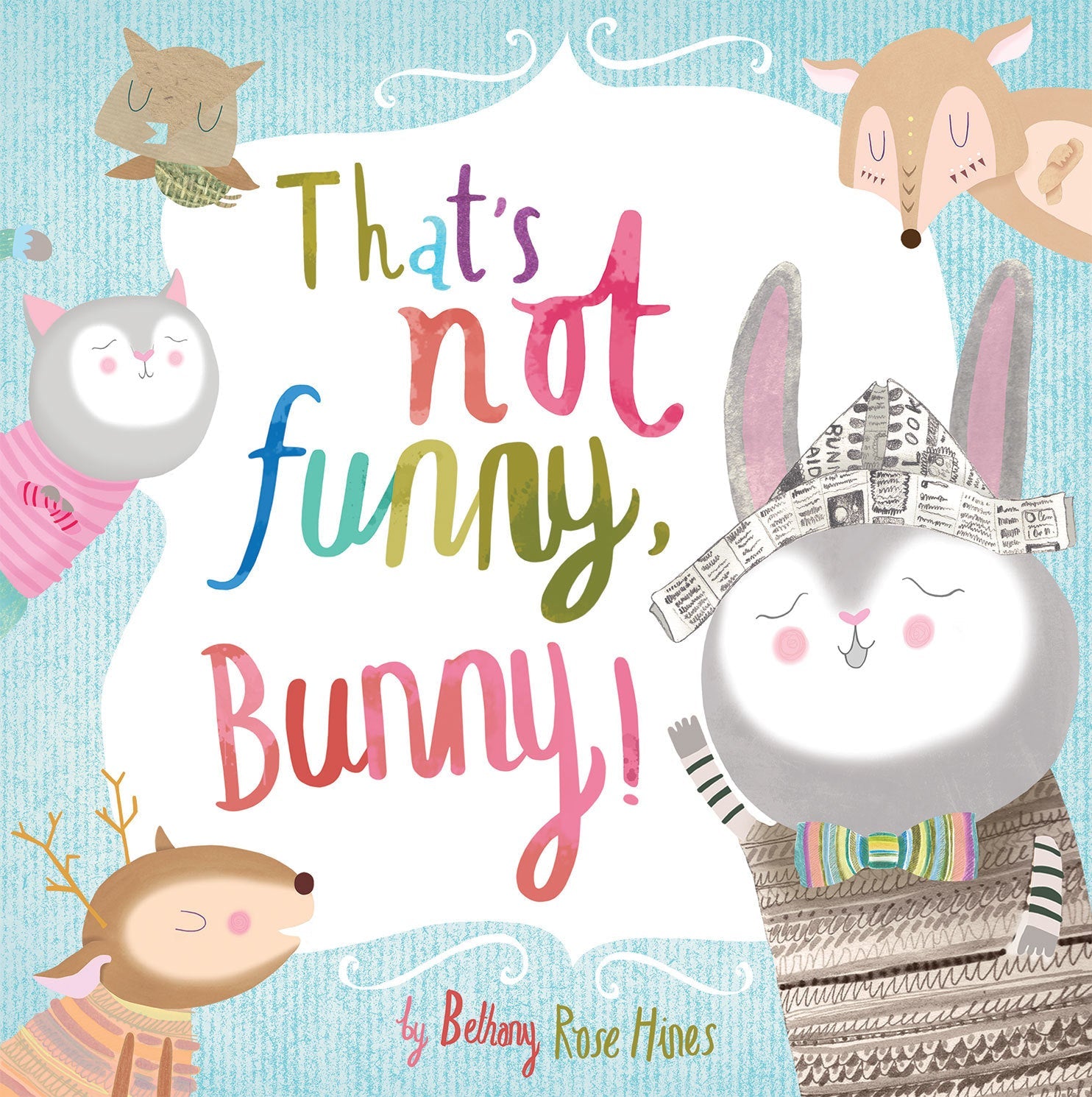 That's Not Funny Bunny picture book