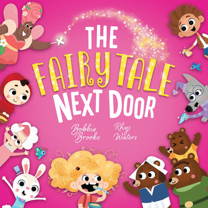 The Fairytale Next Door picture book