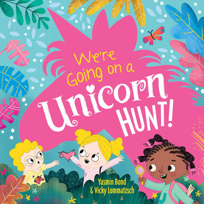 We're Going on a Unicorn Hunt picture book